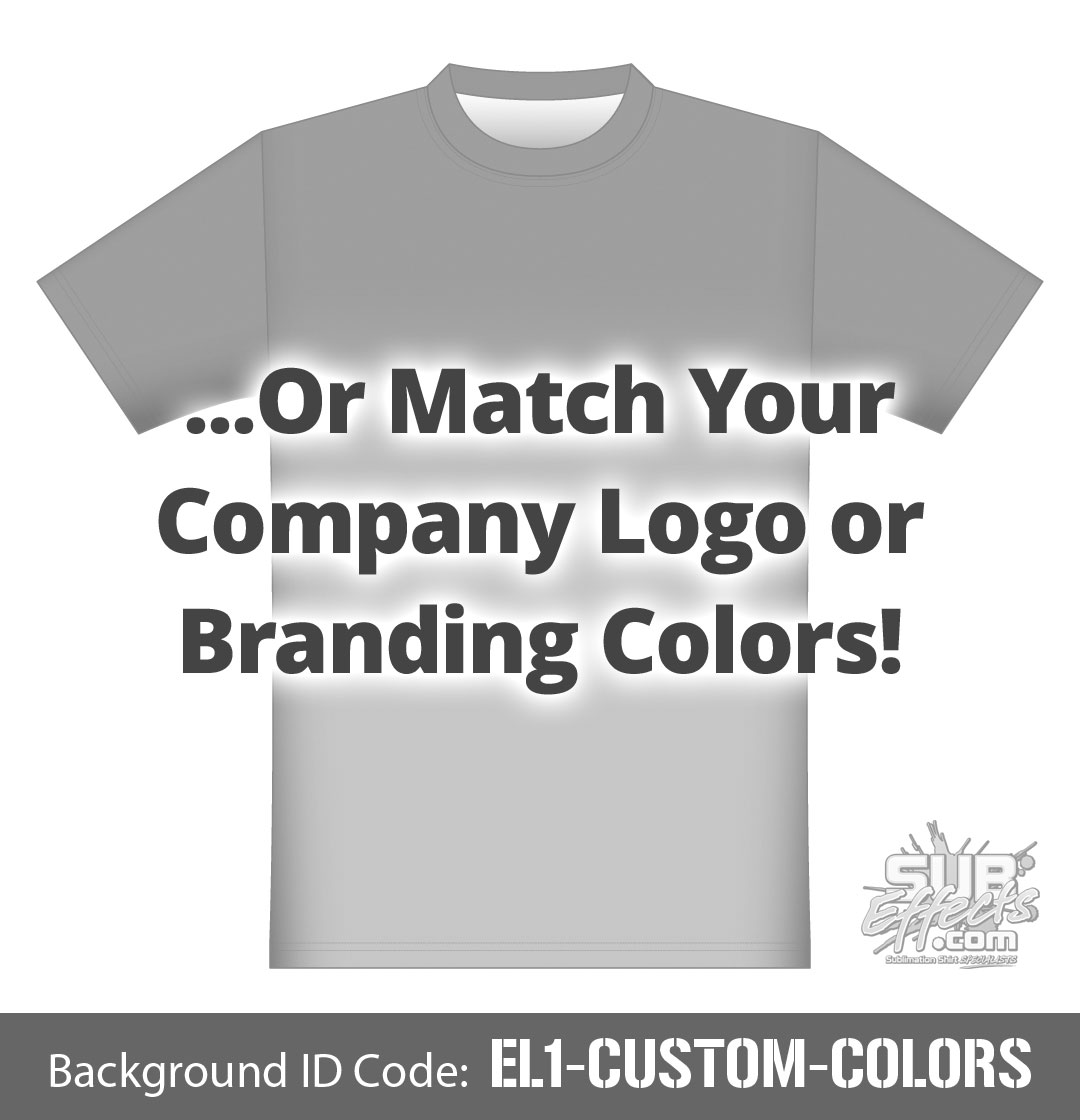 EL1-Custom-Colors-SUB-EFFECTS-sublimation-shirt-design